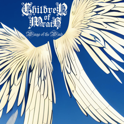 Children Of Wrath : Wings of the Wind